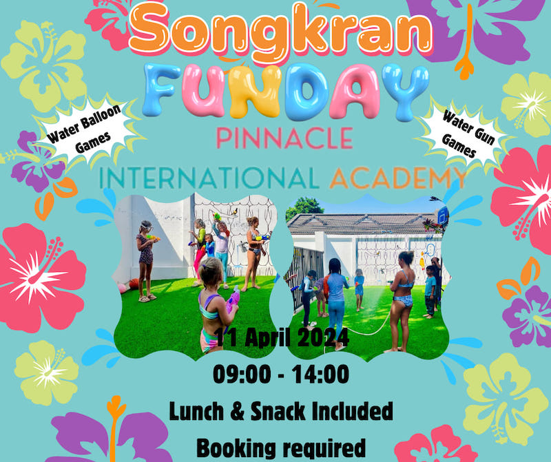 Pinnacle International Academy - Songkran Fun Day