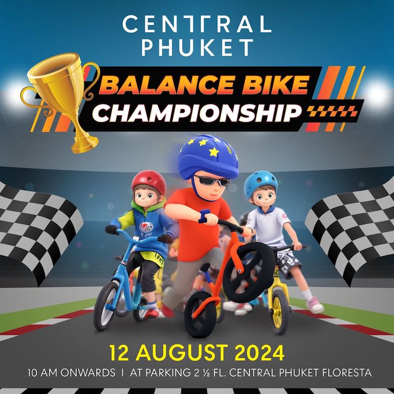 Central Phuket - Balance Bike Championship