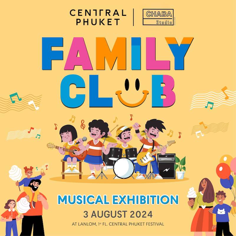 Central Phuket - Family Club