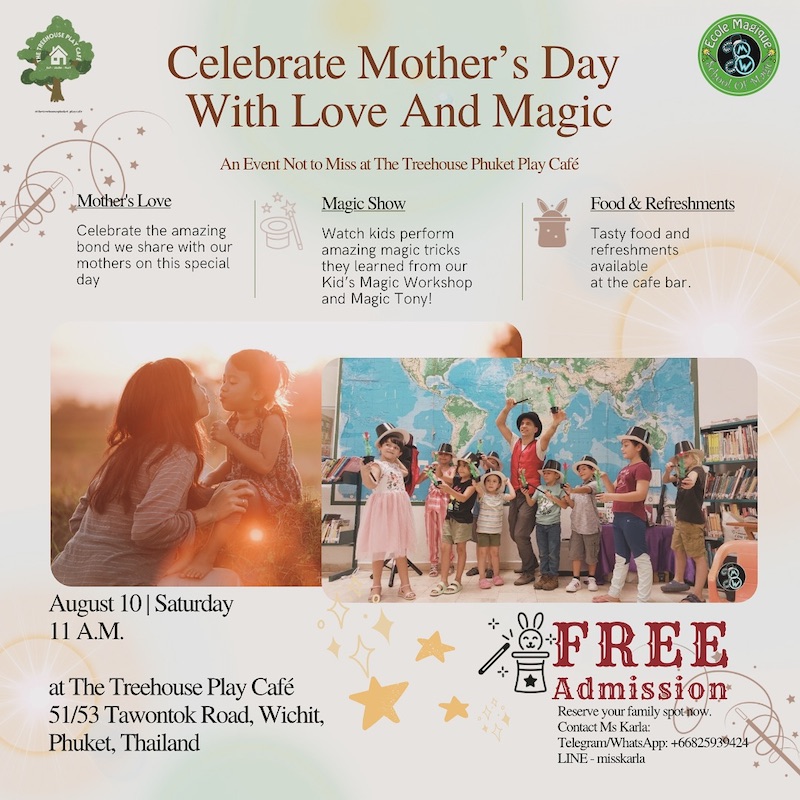 The Treehouse Phuket Play Cafe - Celebrate Mother’s Day with Magic