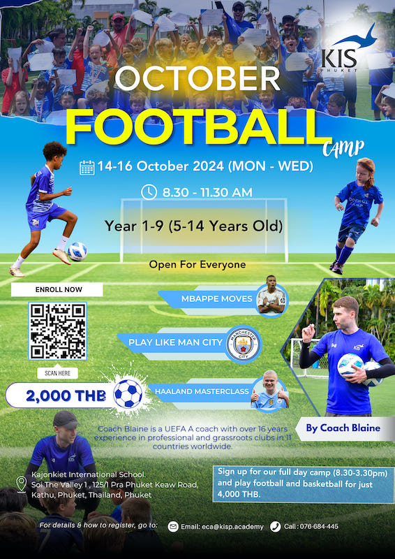 Kajonkiet International School Phuket - October Football Camp