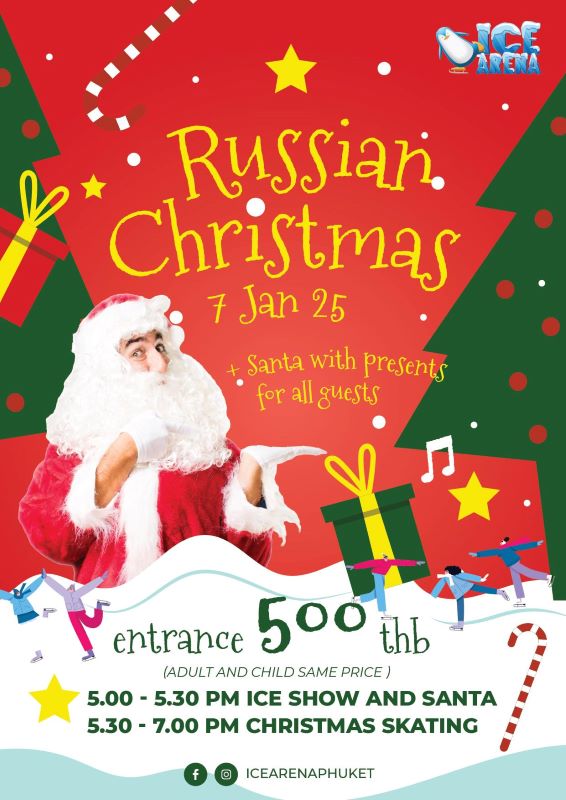 Ice Arena Phuket - Celebrate Russian Christmas